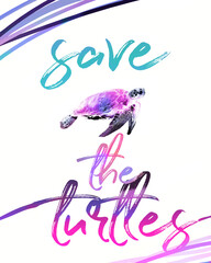 Save the Turtles poster design wall art colorful planet Earth statement