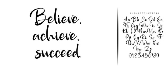 Believe, achieve, succeed. Inspirational vector quote, black ink brush lettering isolated on white background. Positive saying for cards, motivational posters and t-shirt