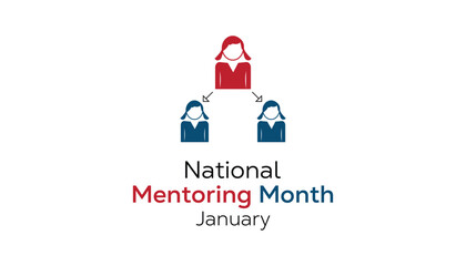 National Mentoring Month observed each year during January. Education Awareness concept. Vector template for banner, greeting card, poster with background.