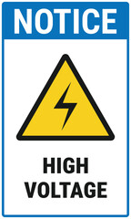 High voltage notice sign with a warning symbol. Vector illustration