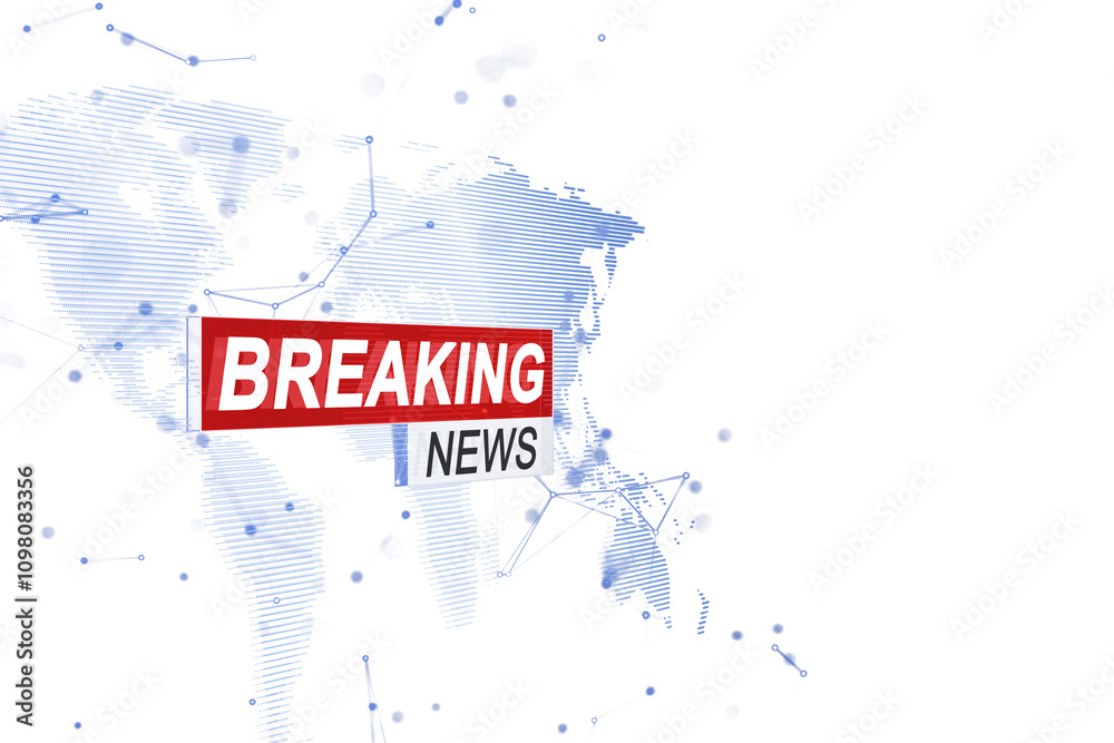 Poster breaking news text overlayed on a digital world map with blue dotted lines and nodes, isolated on a 