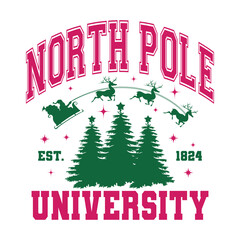 North Pole University SVG PNG North Pole Svg Santa sleigh Svg Retro Christmas Svg CutFile Christmas Tree North Pole Png Sublimation ORIGINAL
