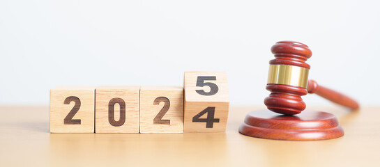 2024 end year to Happy New Year 2025 with judge gavel on table. Law, lawyer, judgment, justice...