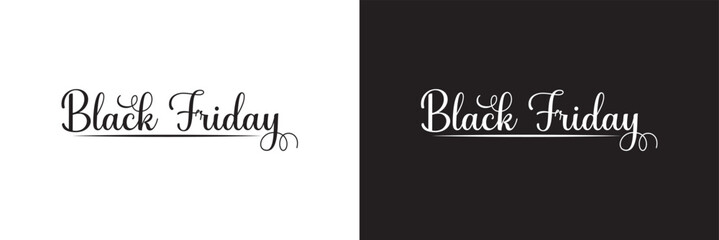 Black Friday calligraphic text. Vector illustration. isolated on white and black background. EPS 10