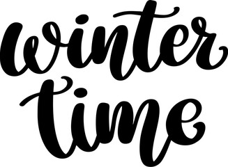 Obraz premium Winter Time. Hand drawn lettering. Vector illustration