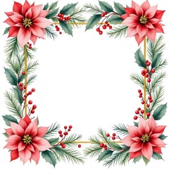 Obraz premium Christmas Frame with Red Poinsettia and Green Foliage background with text space in center, Watercolor Poinsettia and Pine Needle Frame