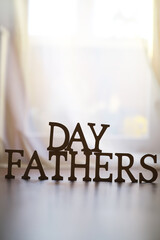 Father's Day Celebration - Wooden Letters in Soft Natural Light