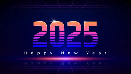 Fototapeta premium Happy New Year 2025, 25. New Year greeting card. Retro futuristic tech design, 80s style. Neon color. Orange purple magenta numbers 2025, starry sky background, mesh, grid floor. Vector illustration