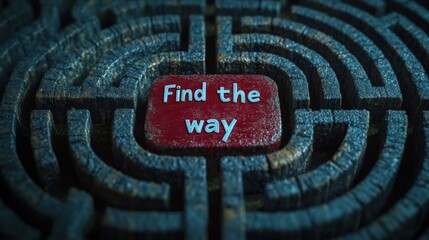 Glowing red “Find the Way” text in futuristic maze, neon lights, mystery, problem-solving, creativity, innovation, abstract concept, and metaphor for challenges