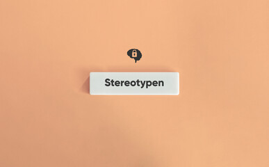Stereotypes Word and Concept Image. Fixed Thinking, Generalized Belief, Assumption, or...