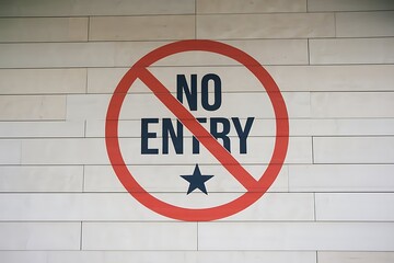 No Entry Sign on White Wooden Wall Prohibition, Restriction, Access Denied