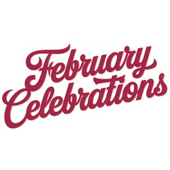 February Celebrations Stylish Handwritten Script