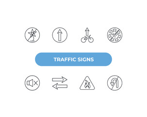 fully editable outline icon collection from traffic signs concept. thin line icons set such as no picking flowers, straight, cycle lane, fire, no turn,