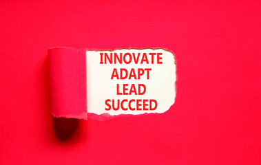 Innovate adapt lead succeed symbol. Concept words Innovate Adapt Lead Succeed on beautiful white...