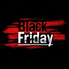Logo in the style of Grunge Style, text "Black Friday", red and black brush strokes on a dark background with white lettering
