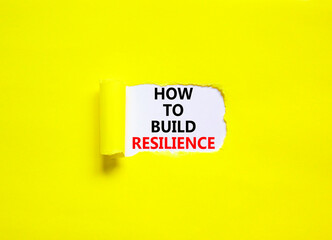 How to build resilience symbol. Concept words How to build resilience on beautiful white paper. Beautiful yellow background. Business and how to build resilience concept. Copy space.