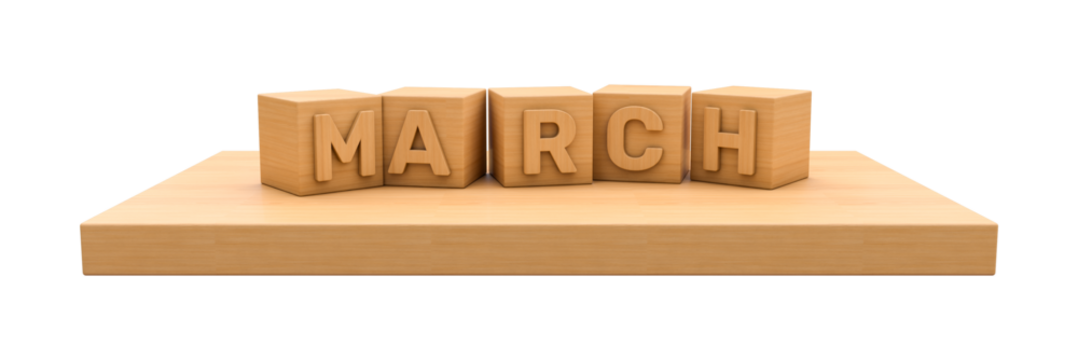wooden cube with characters of word March on the wooden board