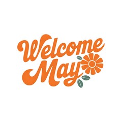 Welcome May Floral Design Spring Greeting