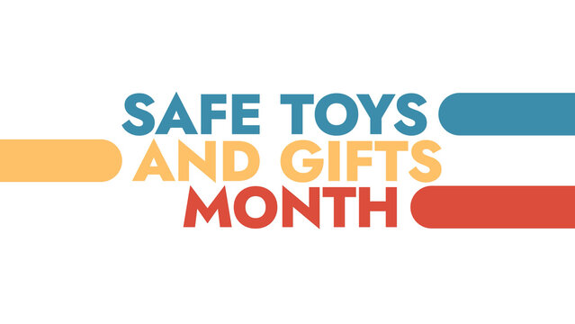 Safe Toys and Gifts Month colorful text typography on white or black background banner illustration great for wishing and celebrating Happy Safe Toys and Gifts Month in December