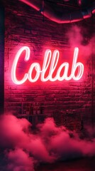 Neon Collab: A vibrant pink neon sign illuminates the word "Collab" against a rustic brick wall, with a moody atmosphere enhanced by the smoky haze below.