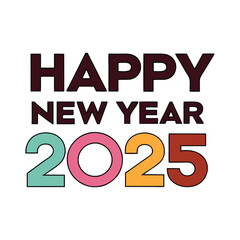 Colorful 2025 New Year Typography Vector Illustration