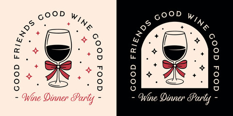 Wine dinner party New Year's Eve Christmas holidays friendsmas invitation card shirt design glass bow illustration. Funny quotes sayings good friends food lovers girls red black coquette aesthetic.