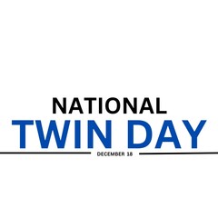 National Twin Day background. Vector design illustration. December 18
