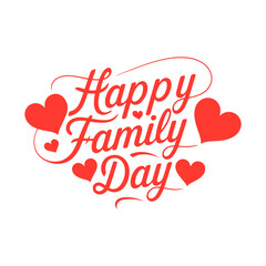 Happy Family Day Typography Design.Family Day Concept. Happy Funny And Colorful Family Day.