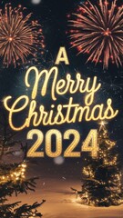 Celebration of Christmas 2024 with festive lights and fireworks illuminating the night sky