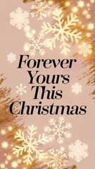 Holiday card design featuring festive snowflakes and a heartfelt message for a joyful Christmas celebration