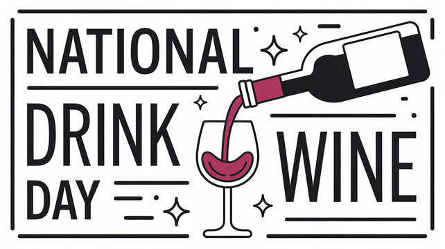 National Drink Wine Day lettering greeting poster on white background. Bottle of wine gracefully pouring into a glass, generative ai - Powered by Adobe