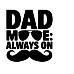 dad mode always on dad t-shirt design template svg cut vector file