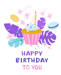 Happy Birthday Card with Cupcake, Macarons, and Flowers