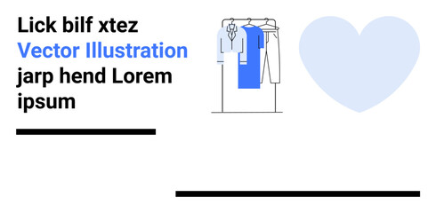 Clothing rack with shirts and dresses beside a large blue heart and placeholder text. Ideal for e-commerce, fashion, digital design, websites, promotional materials, modern layouts, creativity