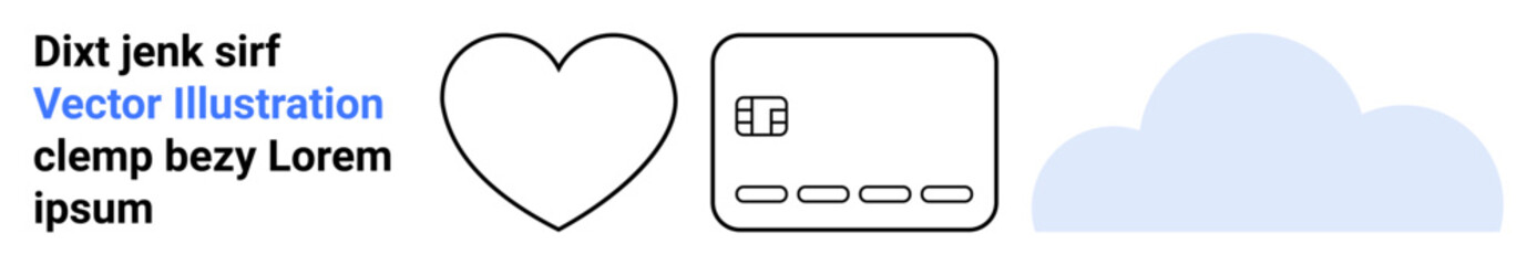 Heart shape, credit card, cloud graphic, and text in blue and black font. Ideal for online transactions, digital love, cloud storage, ecommerce, modern vector design fintech services social media