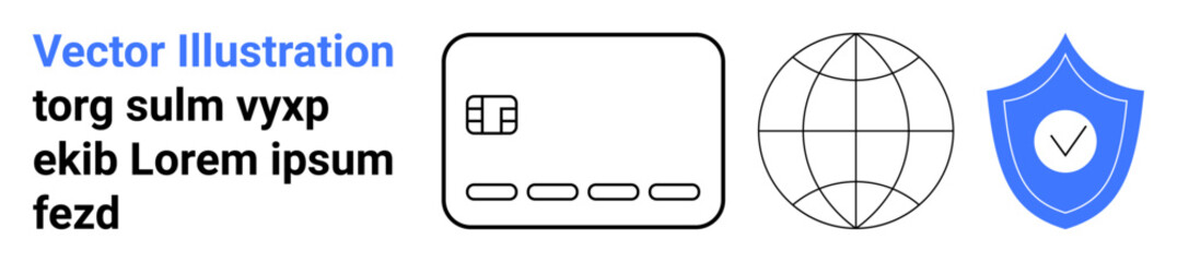 Credit card chip, globe, and shield with checkmark. Ideal for financial services, security, online transactions, global business, data protection e-commerce banking. Landing page