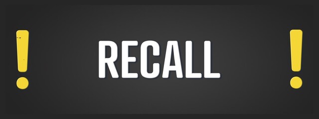 Recall. A blackboard with white text. Illustration with grunge text style.