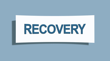 Recovery. A card isolated on blue background.