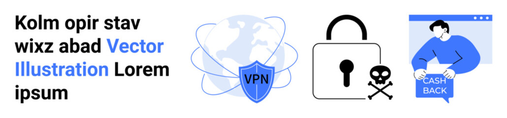 VPN shield with a global network, padlock with crossbones icon, person receiving cashback. Ideal for cybersecurity, finance, tech solutions, online privacy, secure transactions, e-commerce, web