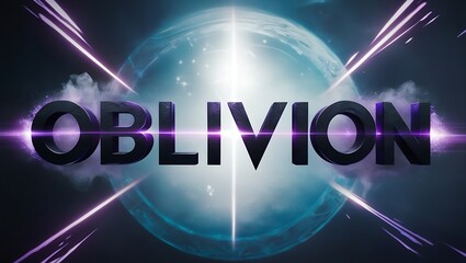 Futuristic 3D text "Oblivion" inside glowing sphere with light rays.