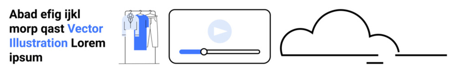Text block next to a hanging clothing rack, video player interface, and outlined cloud graphic. Ideal for content creation, multimedia, e-commerce, fashion, cloud services, online video platforms