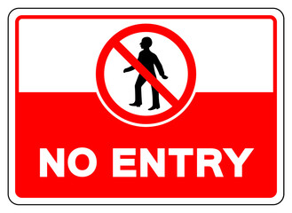 No Entry Symbol Sign, Vector Illustration, Isolate On White Background Label. EPS10