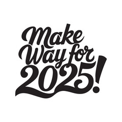 Handwritten brush-type lettering of Happy New Year 2025, Silhouette Calligraphy typography.