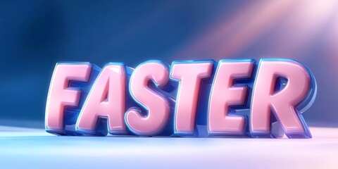 Dynamic  Pink Text  of the Word 'FASTER' in Sleek Modern Design
