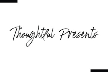 houghtful Presents Christmas quotes cursive text typography