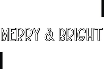 Christmas holiday sayings typography text