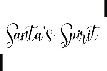  Santa’s Spirit Christmas quotes cursive text typography
