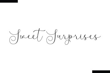 Sweet Surprises Christmas quotes cursive text topography