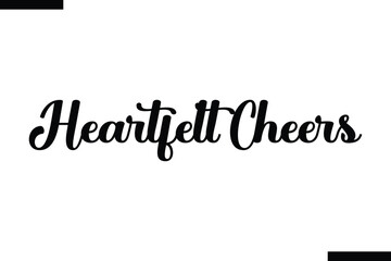 Heartfelt Cheers Christmas quotes cursive text typography