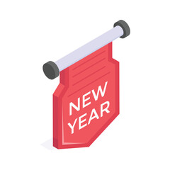 Well designed isometric icon of cheerful red banner to welcome the New Year
